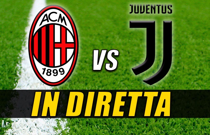 Streaming Milan-Juventus: ecco come vedere la partita live e in diretta.