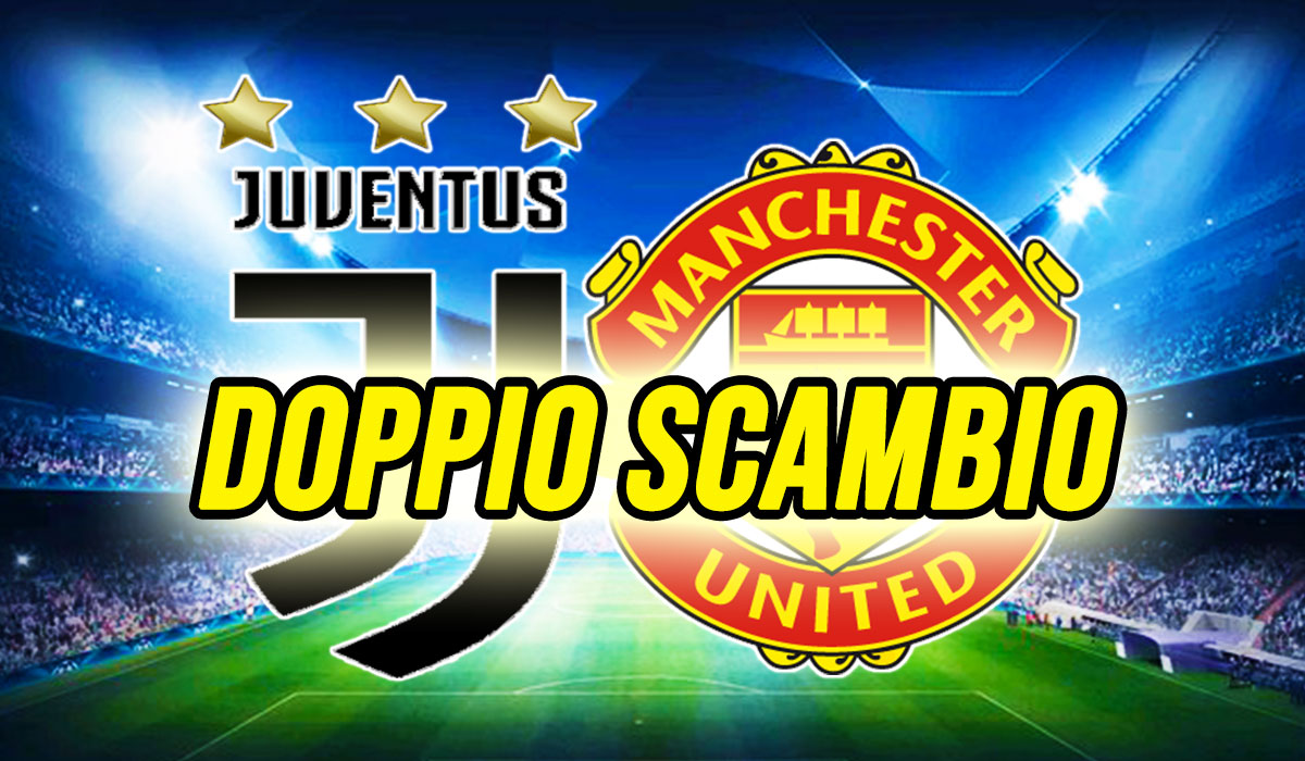 Calciomercato Juventus: doppio scambio con il Manchester United.