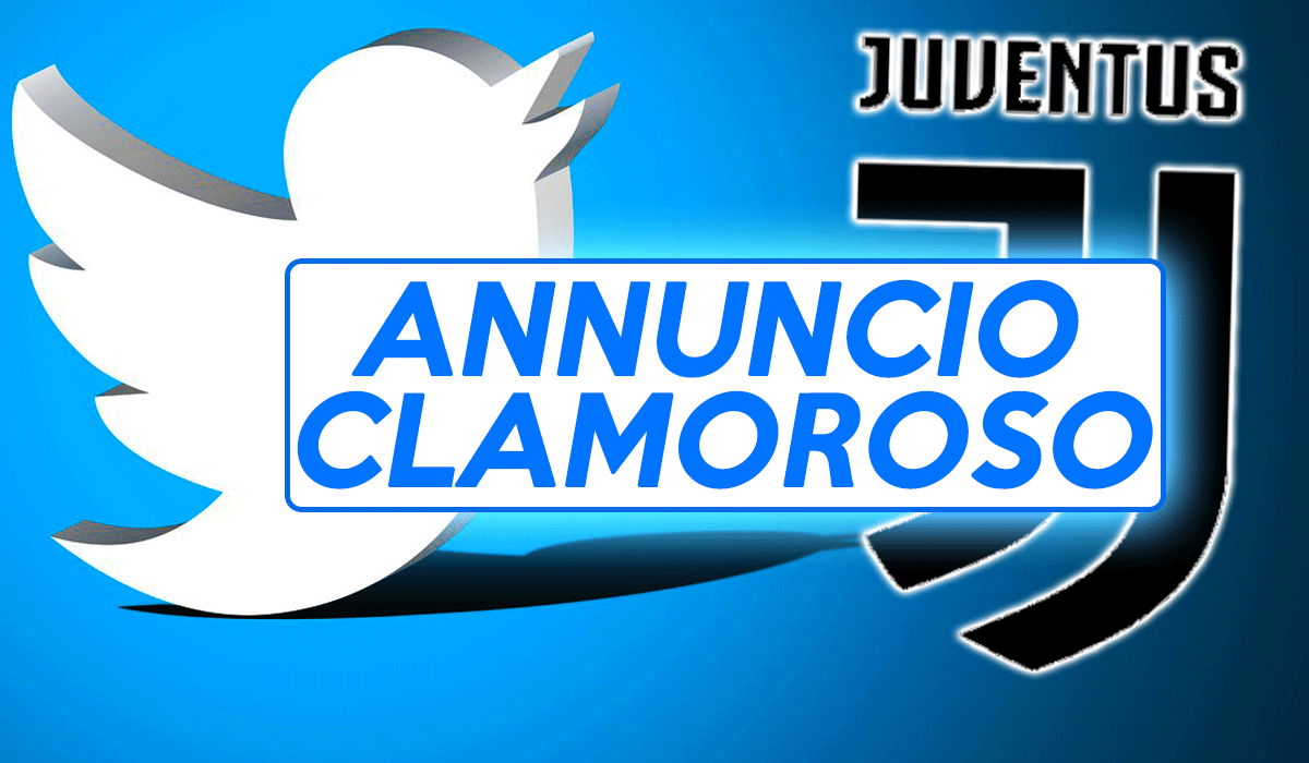 Calciomercato Juventus: annuncio clamoroso su Twitter.