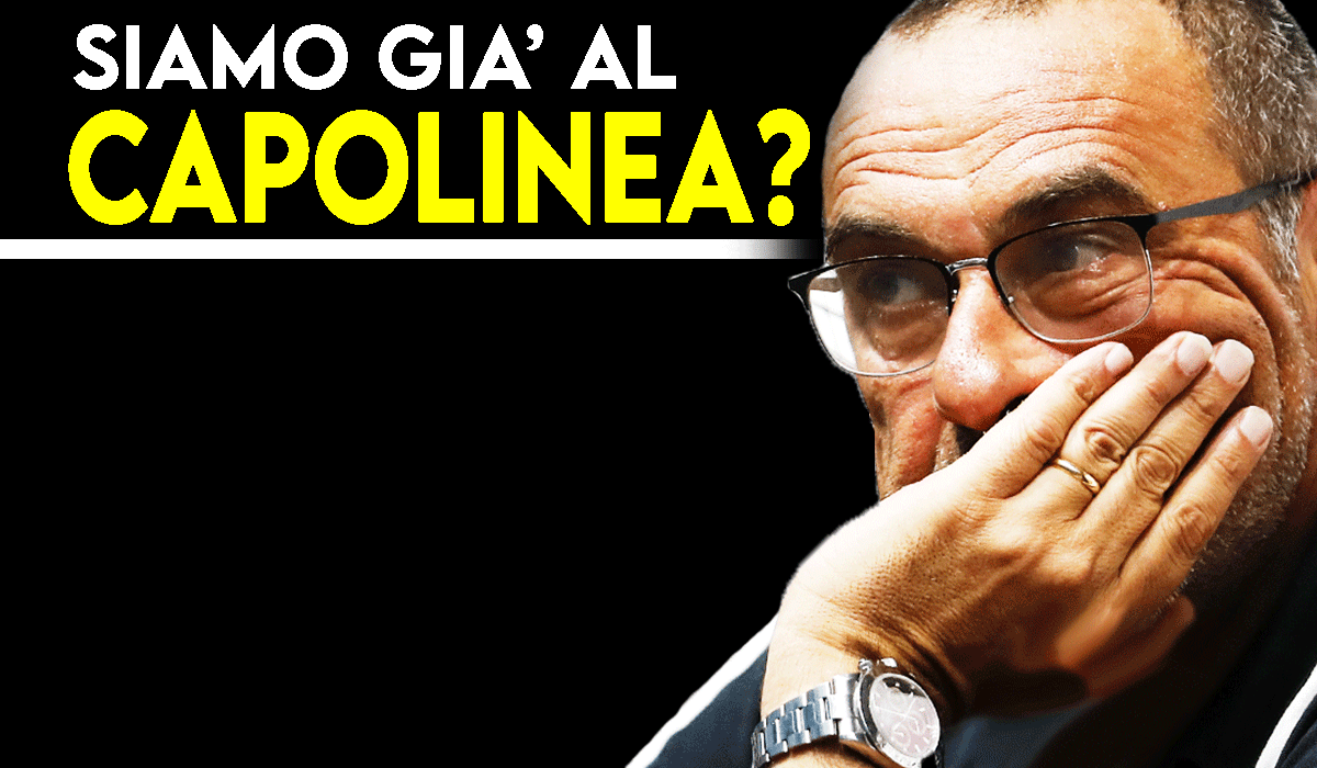 Calciomercato Juventus - Capolinea Sarri?