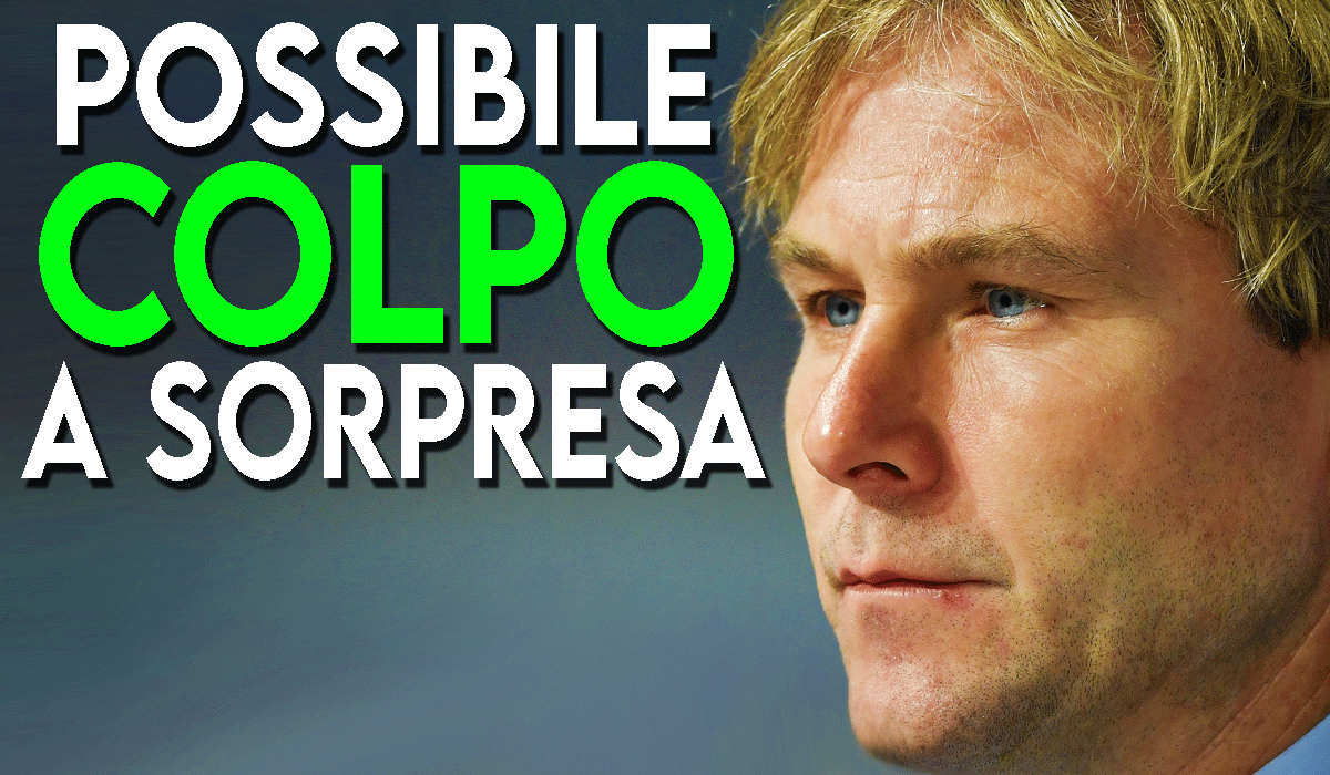 Calciomercato Juventus - Nedved valuta il colpo a sorpresa.