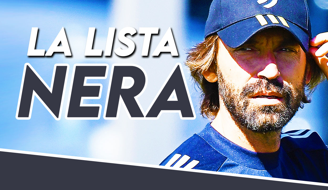 Mercato Juve - La lista nera di Pirlo.