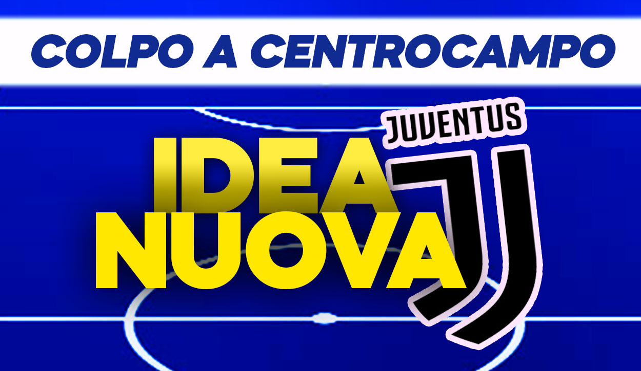 Mercato Juve - Idea nuova per il centrocampo.