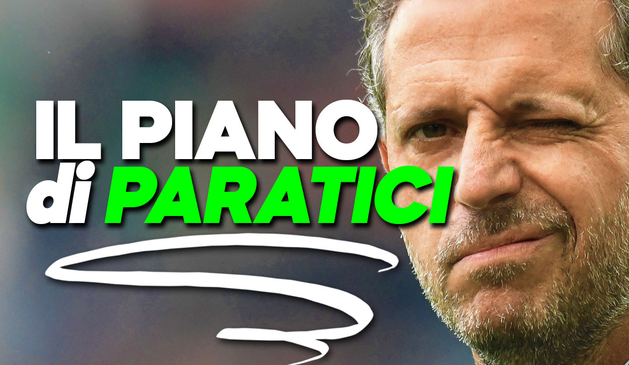 Paratici ha un piano ambizioso per rinforzare la Juventus