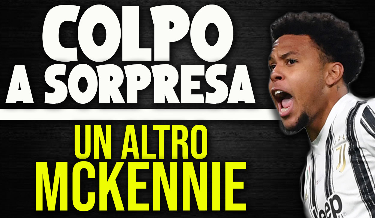 Calciomercato Juventus, la dirigenza pensa a un nuovo colpo alla McKennie