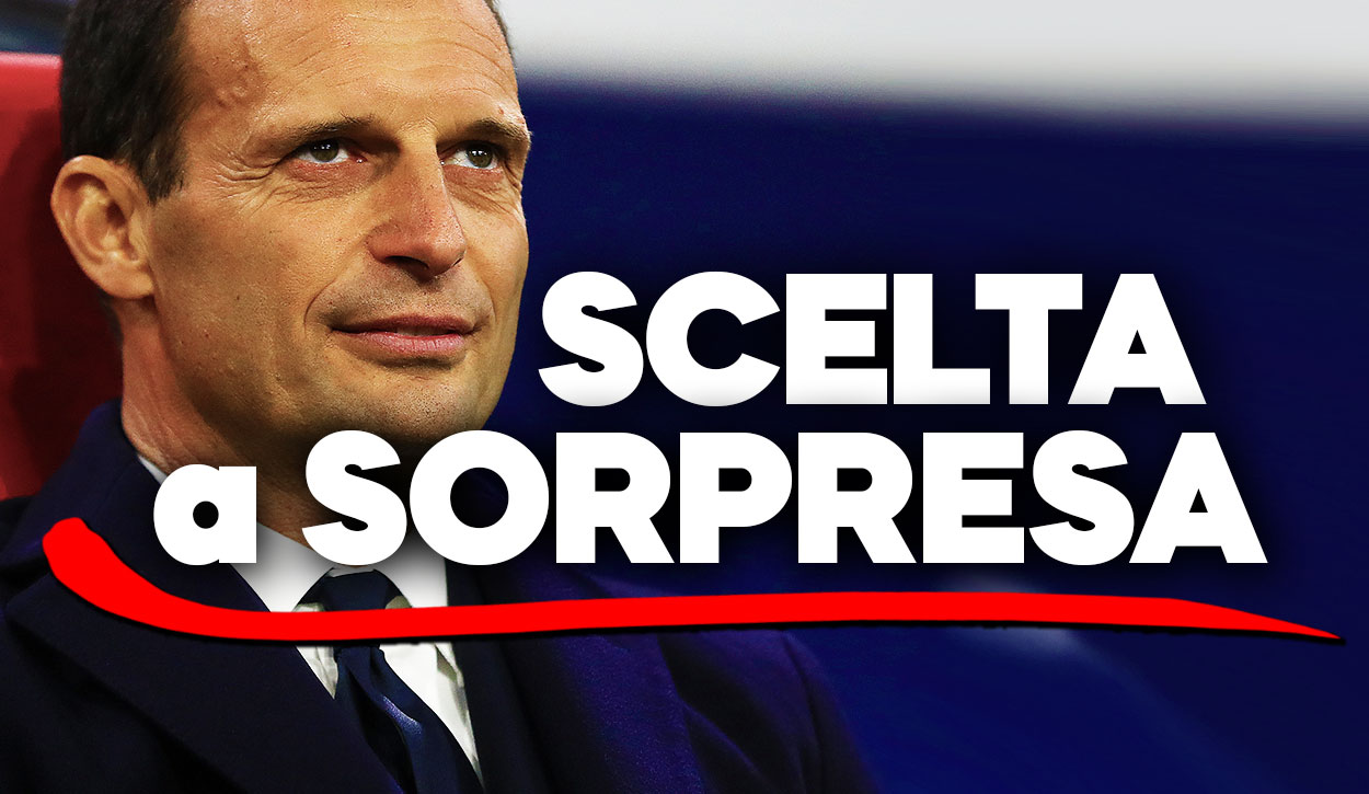 Calciomercato Juventus - Scelta a sorpresa di Allegri.