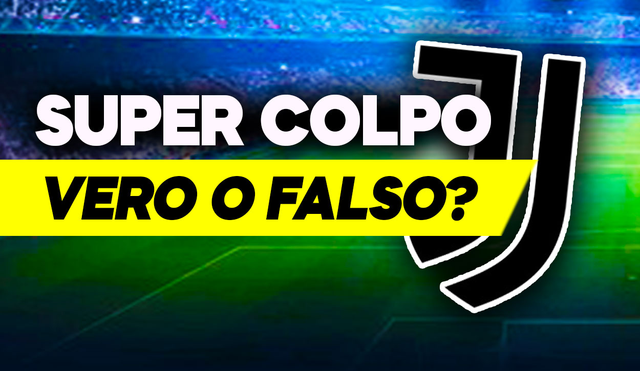 Mercato Juve, super colpo possibile?