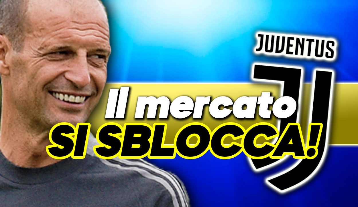 Calciomercato Juventus, si sblocca tutto.