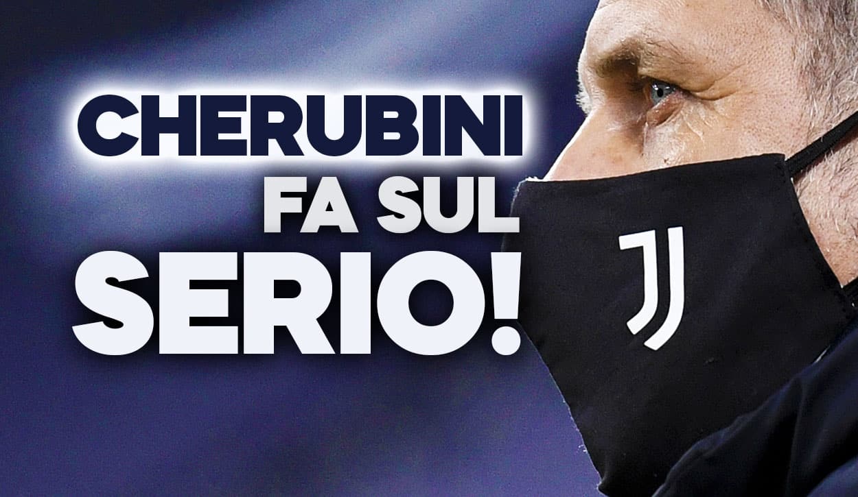 Mercato Juve - Cherubini fa sul serio per un grande obiettivo.