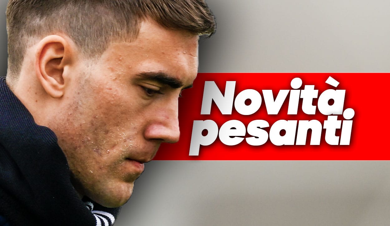 Mercato Juve - News pesanti su Vlahovic.