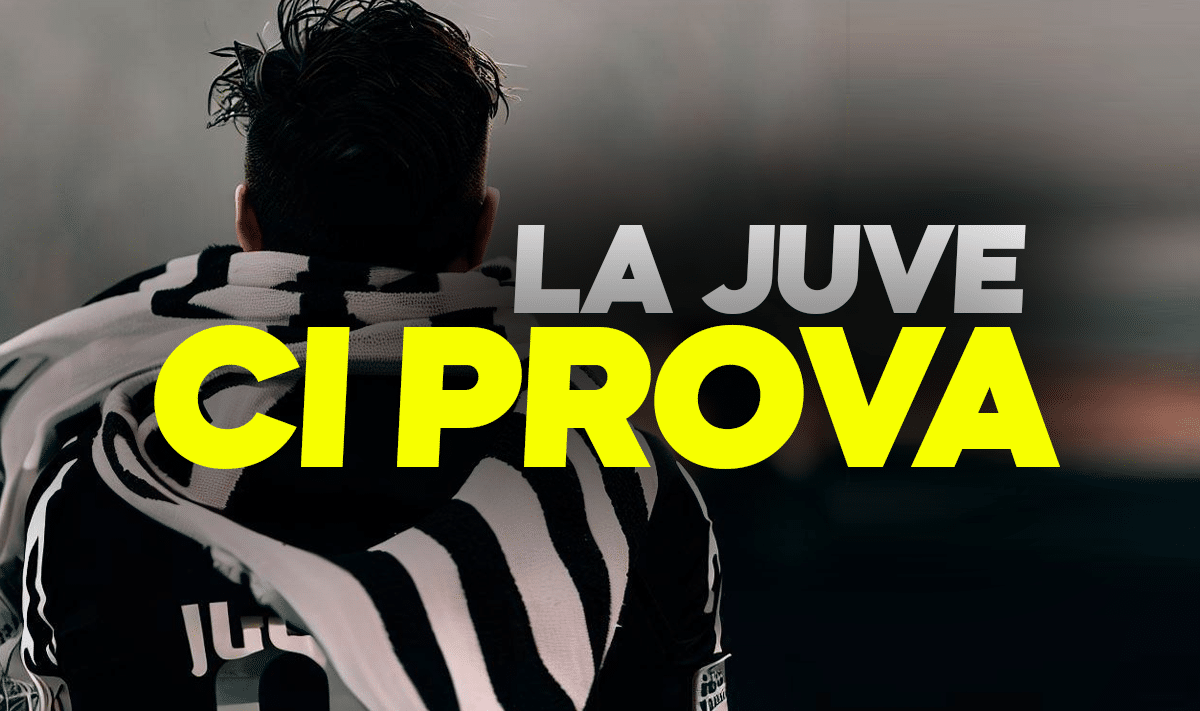 La Juventus ci prova