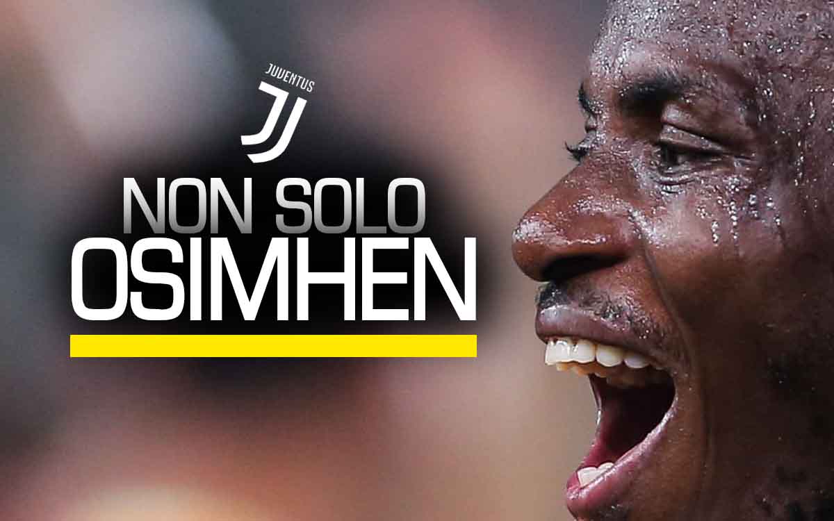 La Juventus non pensa solo ad Osimhen